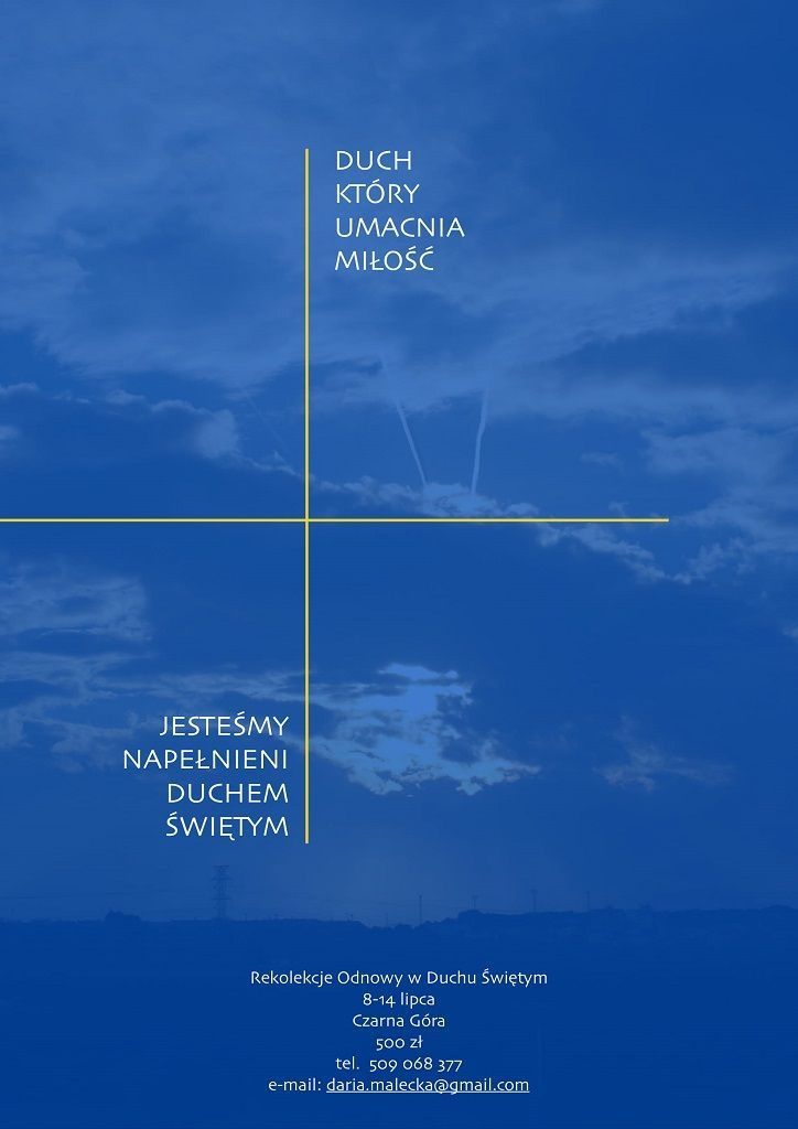 Wakacyjne rekolekcje Odnowy w Duchu Świętym (zaproszenie)