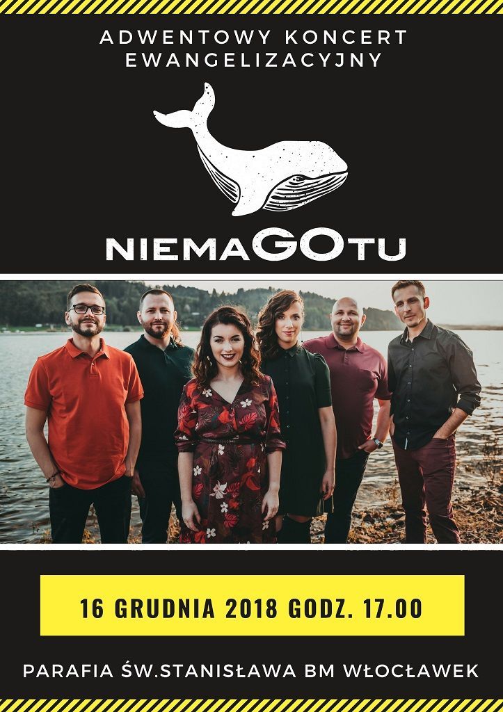 Włocławek. Koncert Ewangelizacyjny zespołu „niemaGOtu” (zaproszenie)