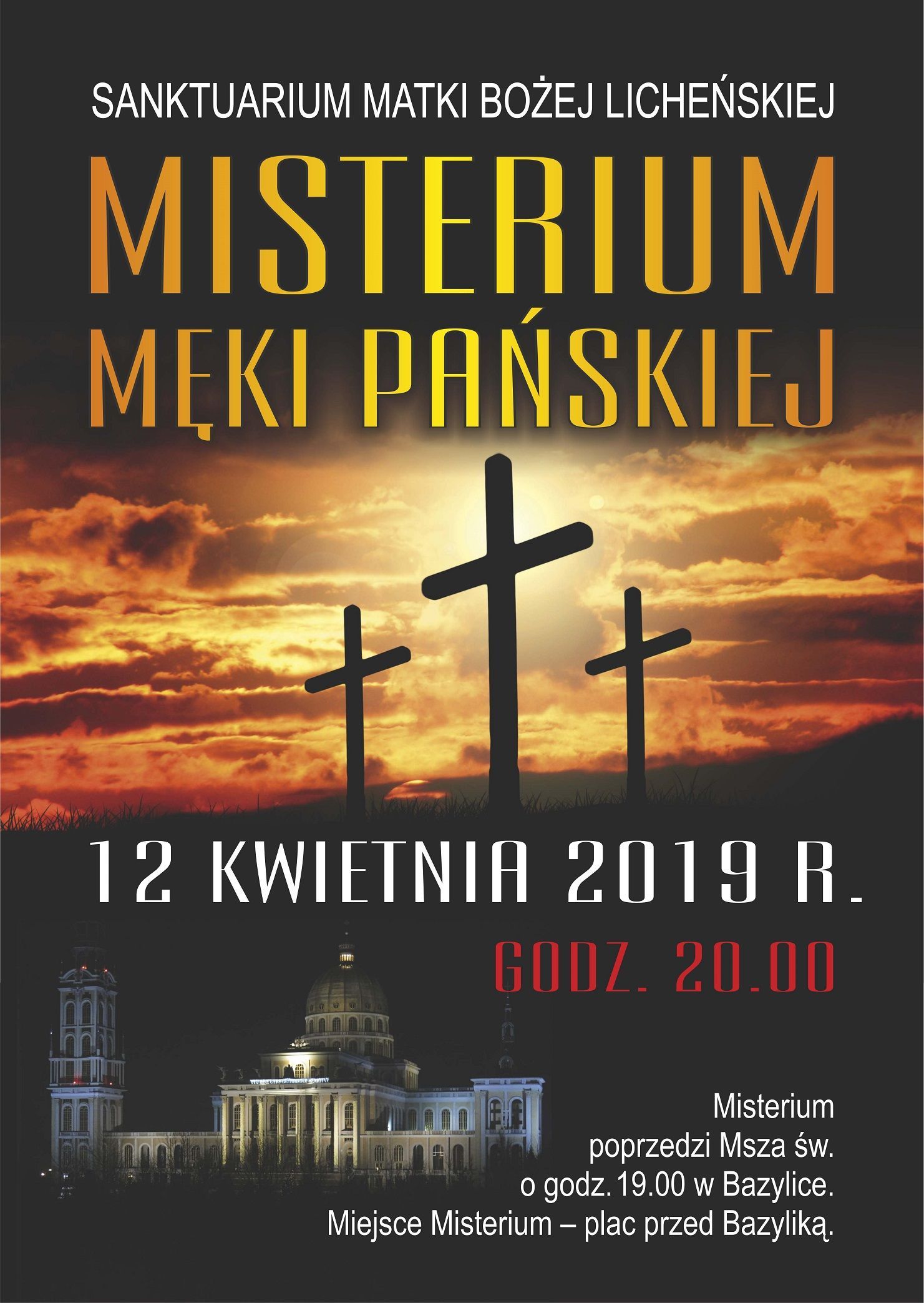 Licheń. MISTERIUM MĘKI PAŃSKIEJ (zapowiedź)