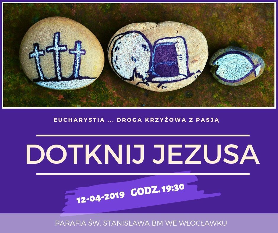 Włocławek: spotkanie dla młodzieży Dotknij Jezusa (zaproszenie)