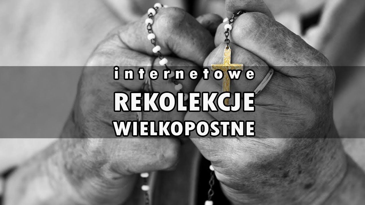 Diecezjalne Rekolekcje w Internecie (zaproszenie)