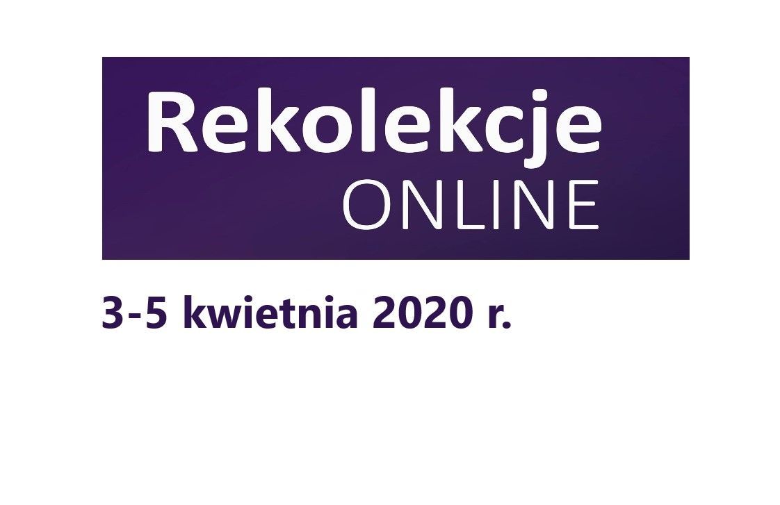 Rekolekcje wielkopostne online (zapowiedź)