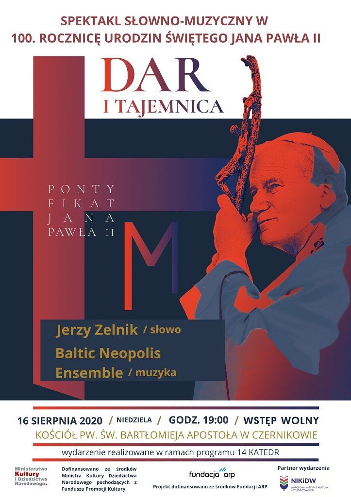 Czernikowo: spektakl słowno-muzyczny w 100. rocznicę urodzin Jana Pawła II (zaproszenie)