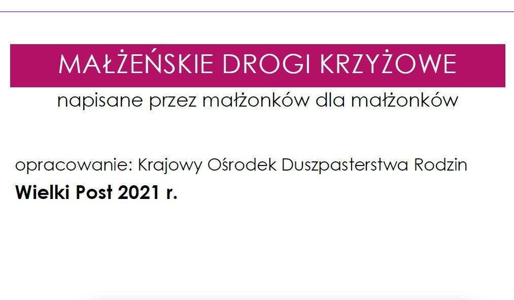 Małżeńskie Drogi Krzyżowe - rozważania