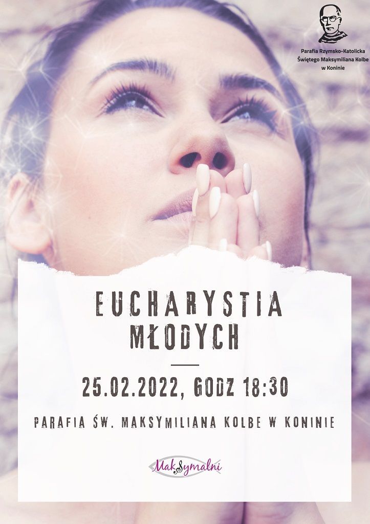 Konin: Eucharystia młodych w parafii św. Maksymiliana (zaproszenie)