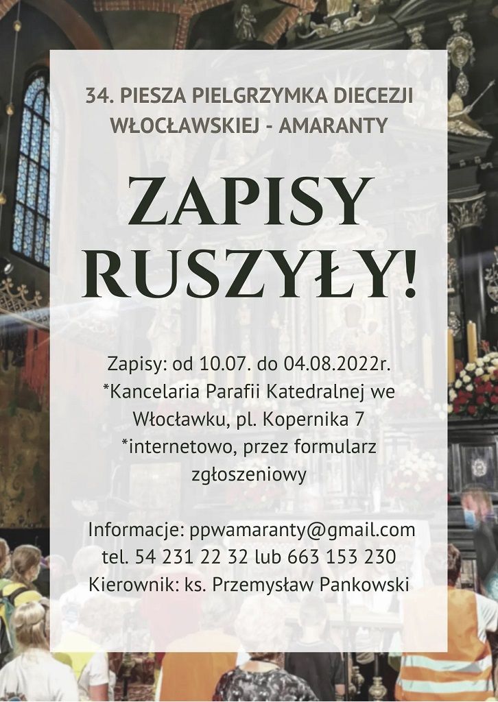Ruszyły zapisy na Pieszą Pielgrzymkę Włocławską na Jasną Górę