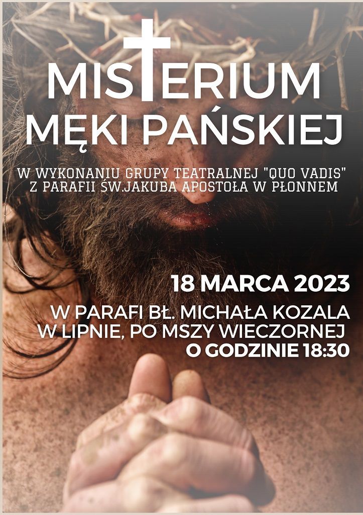 Lipno: Misterium Męki Pańskiej (zaproszenie)