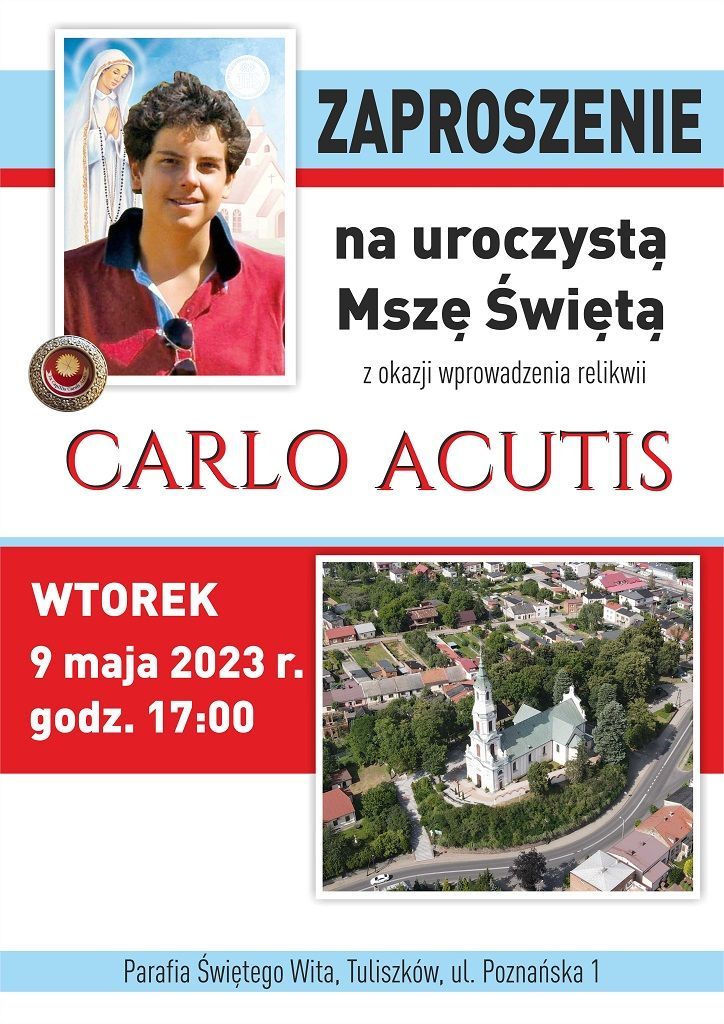 Tuliszków: wprowadzenie relikwii bł. Carlo Acutisa (zaproszenie)