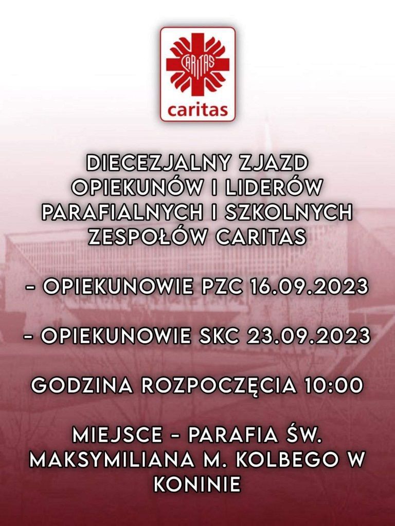 Zjazd opiekunów i liderów Parafialnych i Szkolnych Zespołów Caritas (zaproszenie)