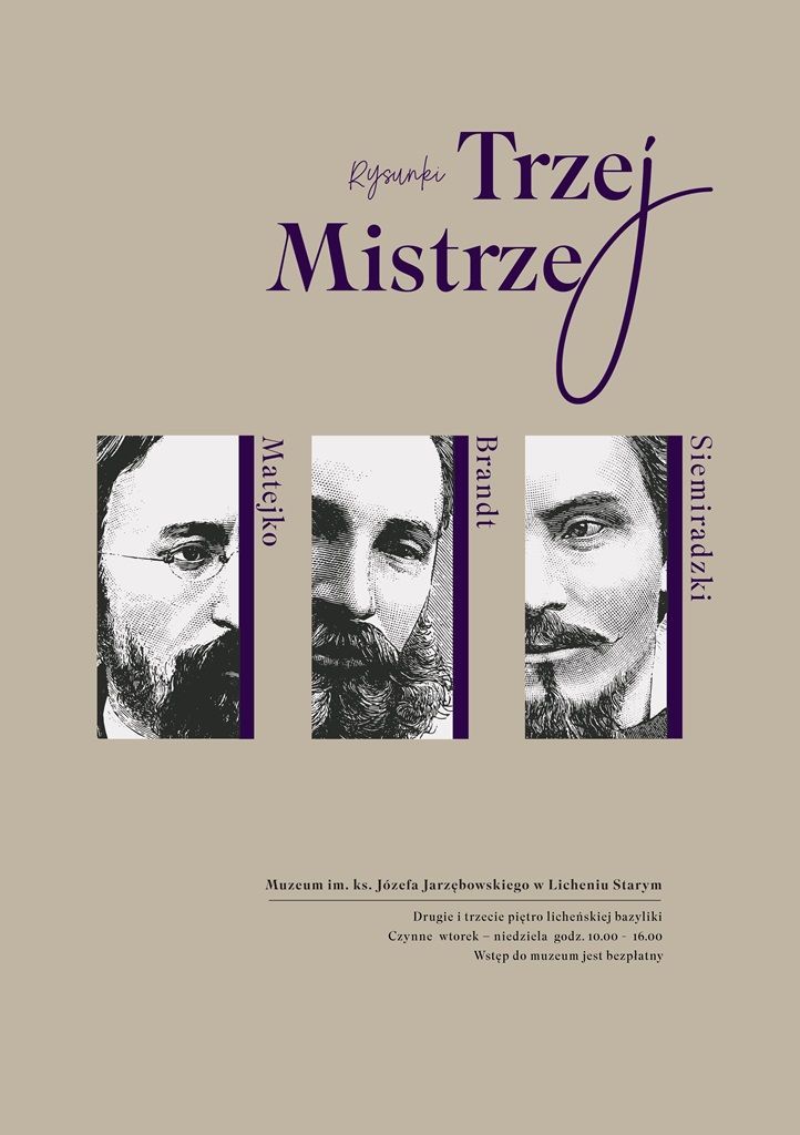 Licheń: „Trzej Mistrze": Matejko, Brandt, Siemiradzki (zaproszenie)