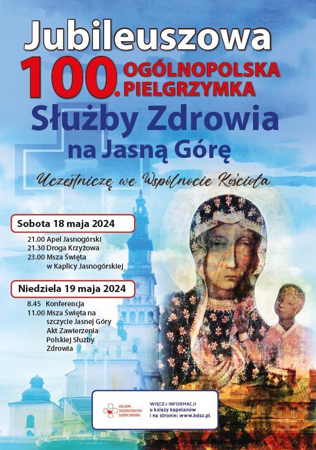 100. Ogólnopolska Pielgrzymka Służby Zdrowia na Jasną Górę (zapowiedź)