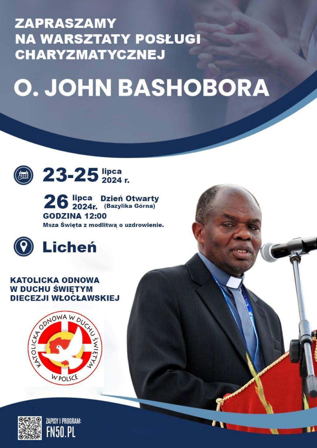 Warsztaty posługi charyzmatycznej z o. Johnem Bashoborą (zaproszenie na spotkanie otwarte)