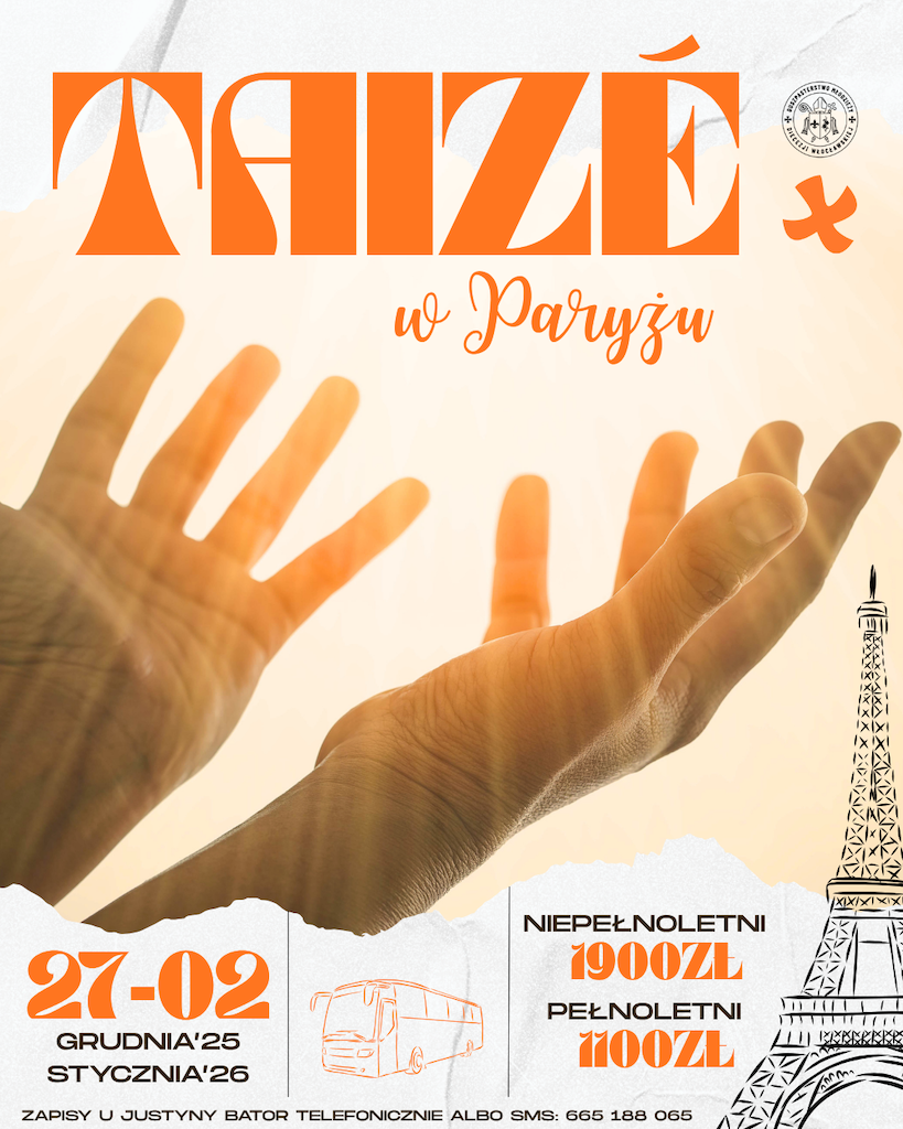 Diecezjalny wyjazd dla młodzieży na Taize do Paryża (zaproszenie)