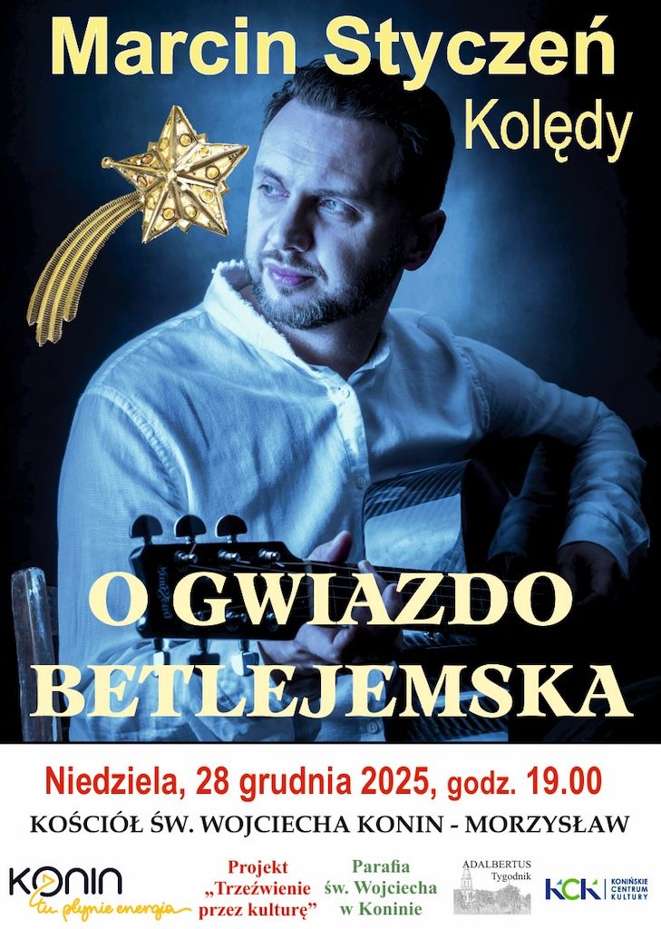 Konin: Koncert kolęd w wykonaniu Marcina Stycznia (zaproszenie)
