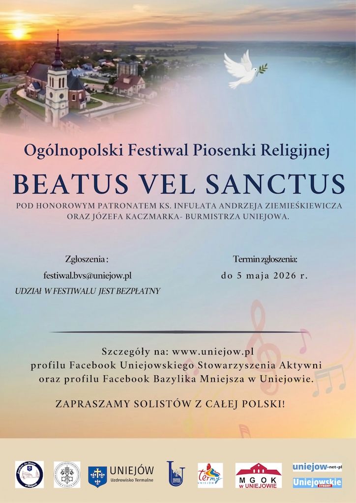 „BEATUS VEL SANCTUS”: Ogólnopolski Festiwal Piosenki Religijnej w Uniejowie