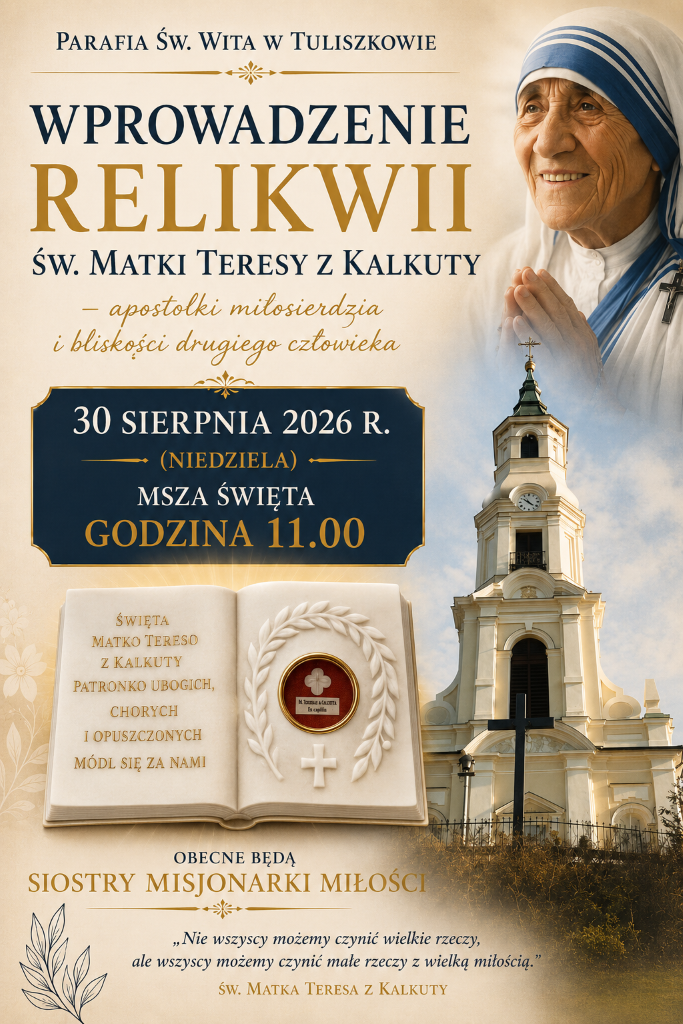 Tuliszków: Wprowadzenia relikwii Matki Teresy z Kalkuty (zaproszenie)