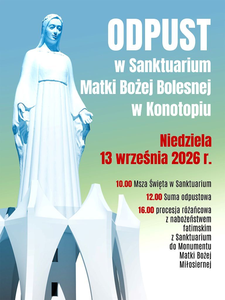 Odpust w sanktuarium Matki Bożej Bolesnej w Konotopiu (zaproszenie)